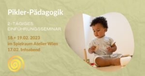 Pikler-Pädagogik Einführungsseminar