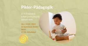 Pikler-Pädagogik Einführungsseminar